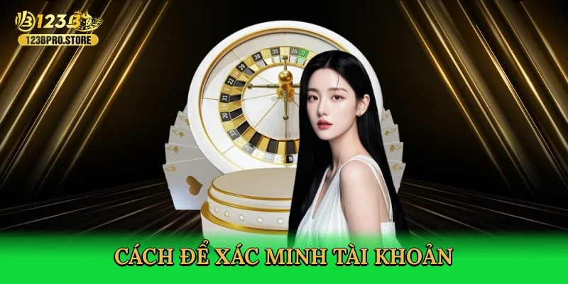 cach-de-xac-minh-tai-khoan-3