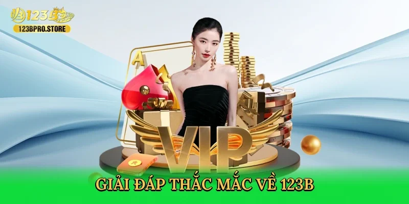 giai-dap-thac-mac-ve-123b