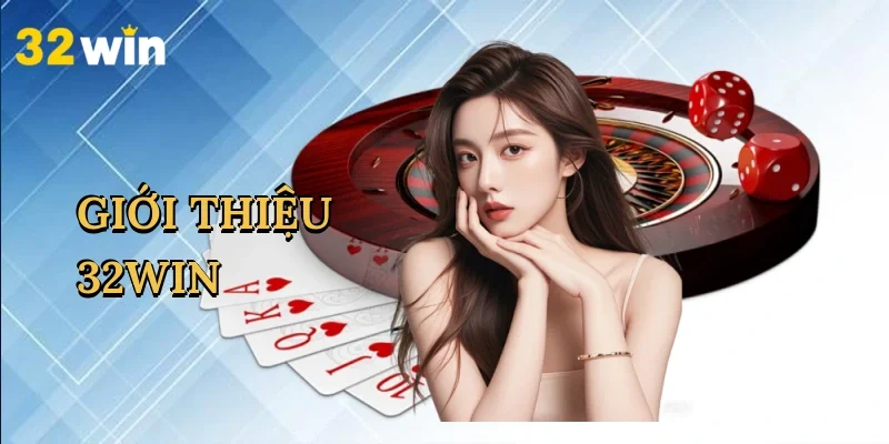 gioi-thieu-32win-1