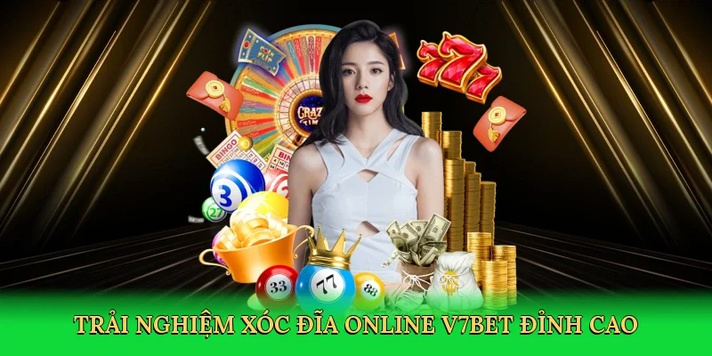Trải nghiệm xóc đĩa online V7BET đỉnh cao
