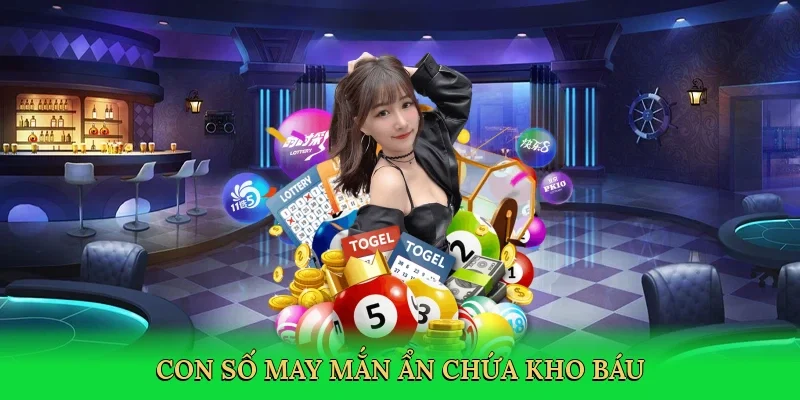 Con số may mắn ẩn chứa kho báu
