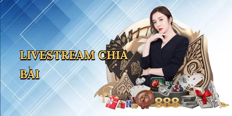 Livestream Chia Bài: Hành Trình Đắm Mình Trong Sòng Bài Số Thời Gian Thực Tại RED88