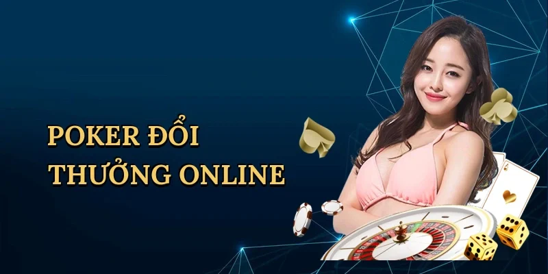 poker đổi thưởng online